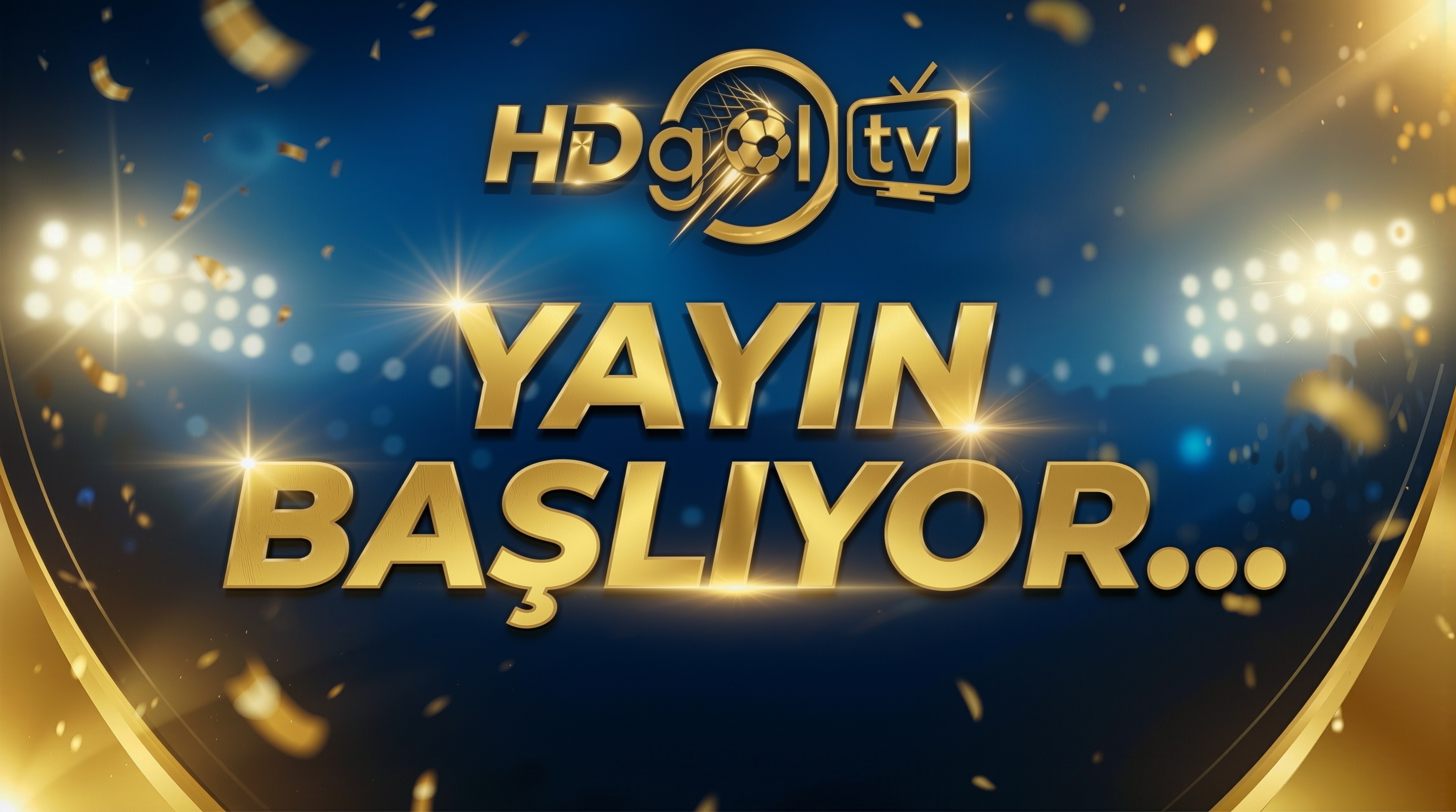 Yayın Başlıyor